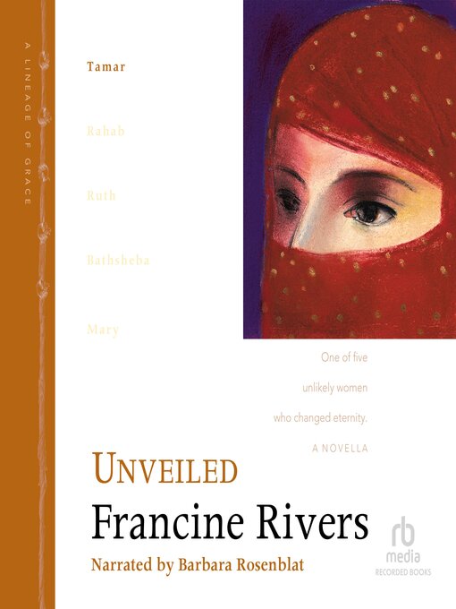 Title details for Unveiled: Tamar by Francine Rivers - Available